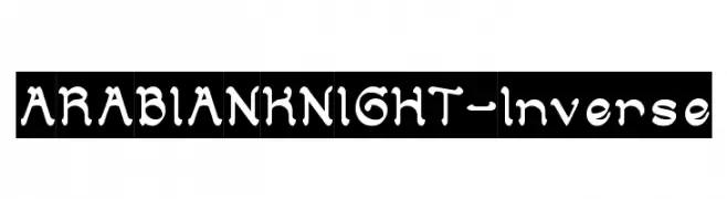 ARABIAN KNIGHT-Inverse  font caratteri gratis