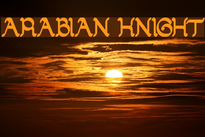ARABIAN KNIGHT Font examples