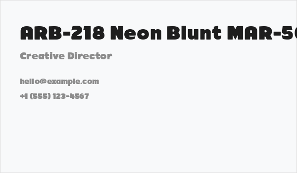 ARB-218 Neon Blunt MAR-50 Normal Italic Business Card