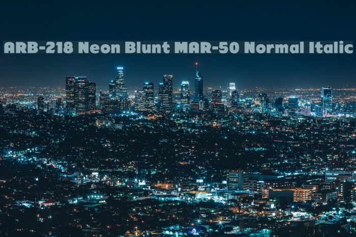 ARB-218 Neon Blunt MAR-50 Normal Italic Font examples