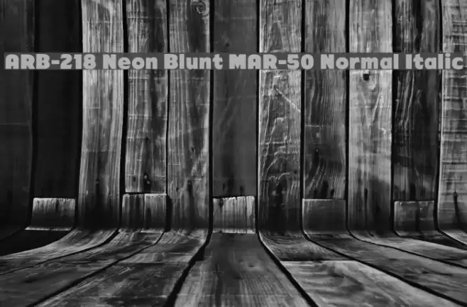 ARB-218 Neon Blunt MAR-50 Normal Italic Font examples
