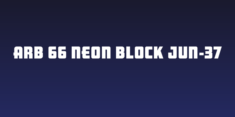 ARB 66 Neon Block JUN-37 Social Header