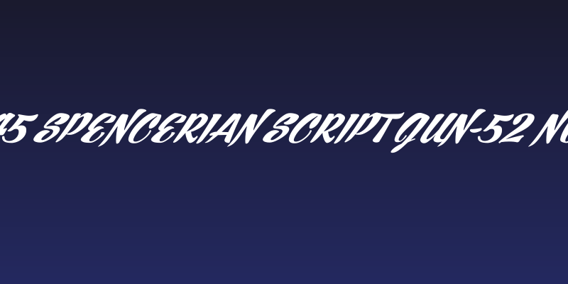 ARB245 Spencerian Script JUN-52 Normal Social Header