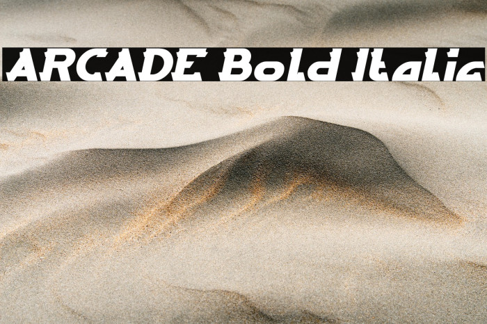 ARCADE Bold Italic Example 3