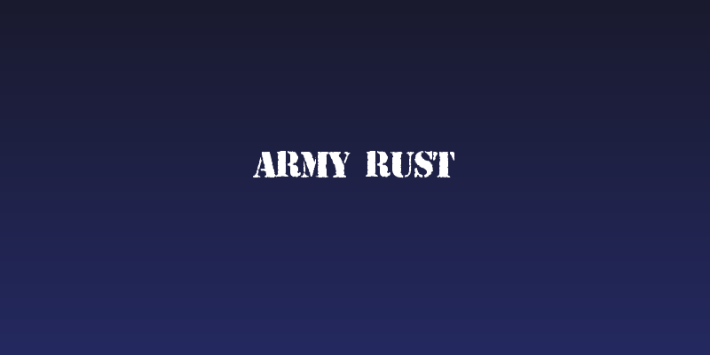 ARMY RUST Social Header