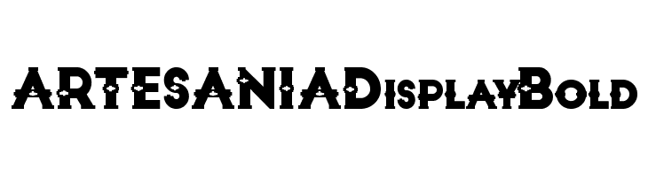 ARTESANIA Display Bold  Frei Schriftart Herunterladen