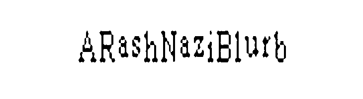 ARashNaziBlurb  font caratteri gratis