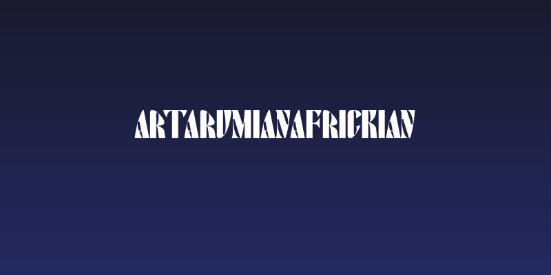 ArTarumianAfrickian Social Header