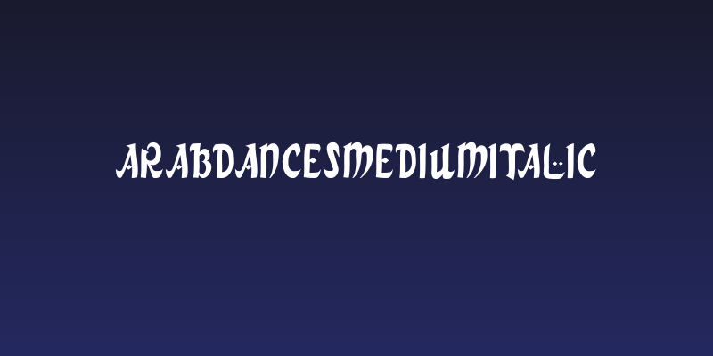ArabDancesMediumItalic Social Header