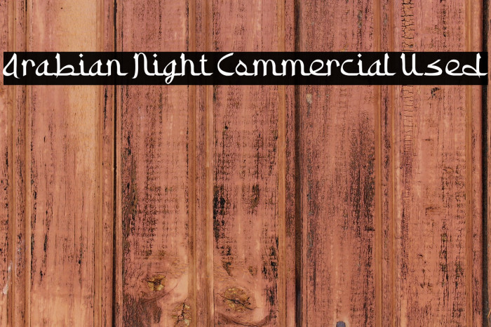 Arabian Night Commercial Used Example 2