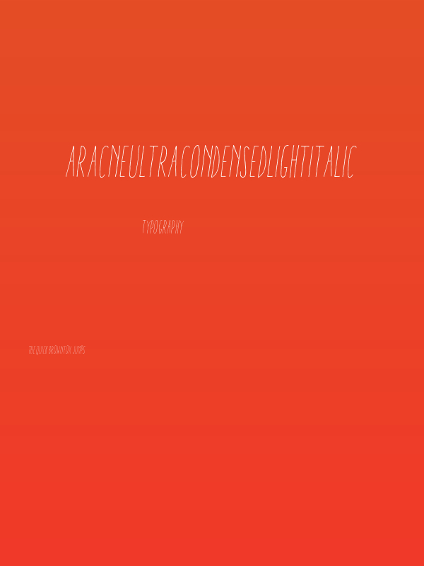 AracneUltraCondensedLightItalic Poster