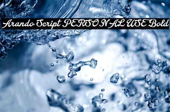 Arando Script PERSONAL USE Bold Example 1