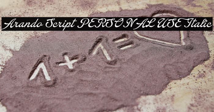 Arando Script PERSONAL USE Italic Example 2