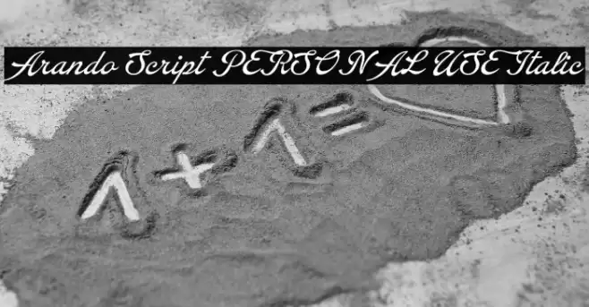Arando Script PERSONAL USE Italic Font examples