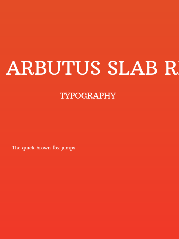Arbutus Slab Regular Poster