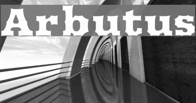 Arbutus Font examples
