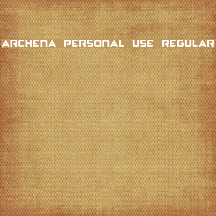 Archena Personal Use Regular Font examples