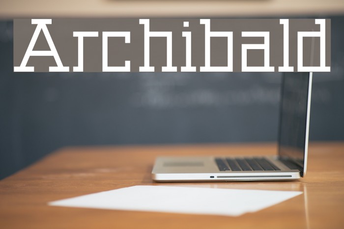 Archibald Font examples