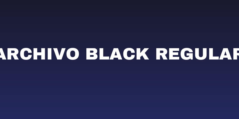 Archivo Black Regular Social Header