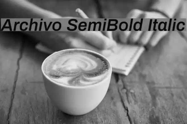 Archivo SemiBold Italic Font examples