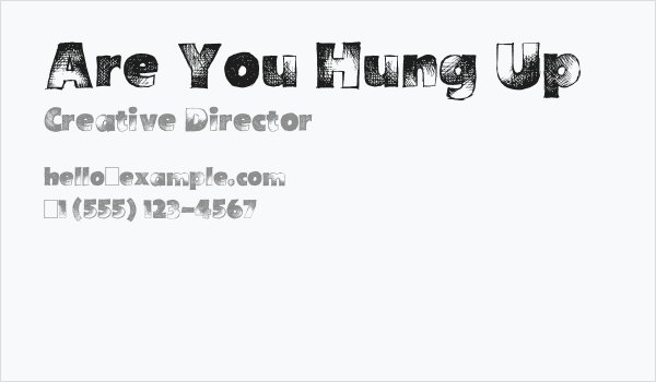 Are You Hung Up Business Card