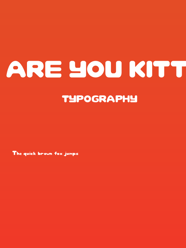 Are You Kitten Me Poster