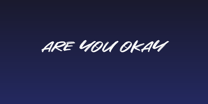 Are You Okay Social Header