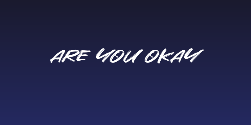 Are You Okay Social Header