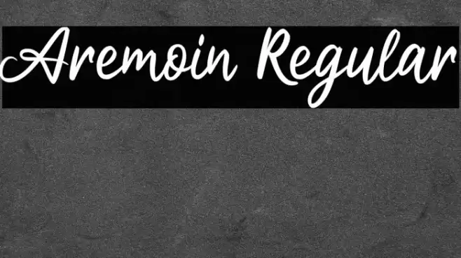 Aremoin Regular Font examples