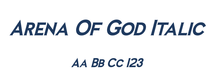 Arena Of God Italic Font Preview