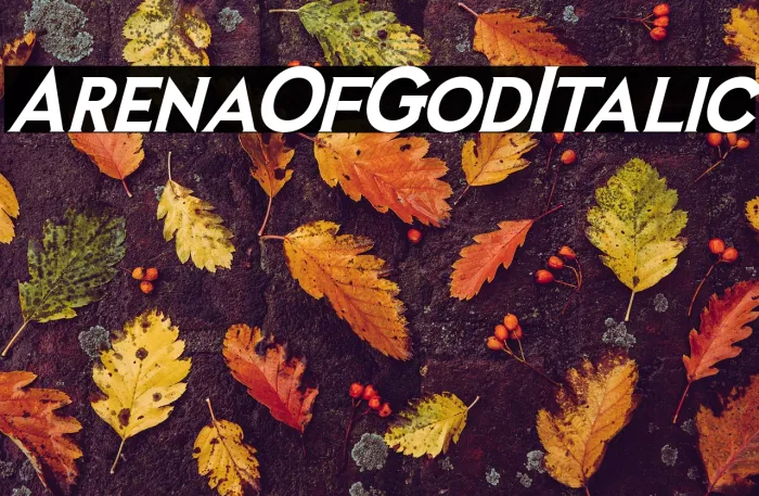 Arena Of God Italic Example 2
