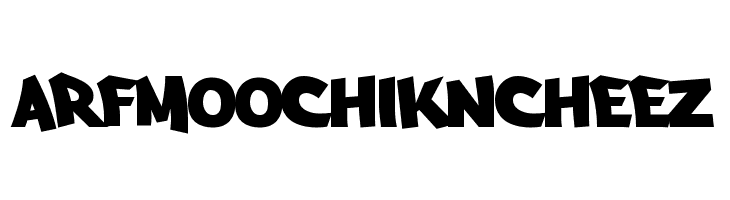 Arfmoochikncheez Font