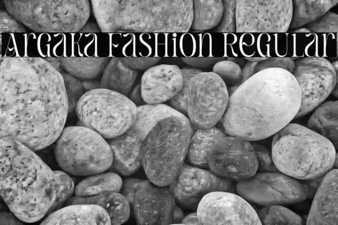 Argaka Fashion Regular Caratteri examples