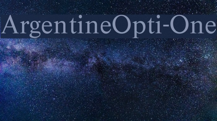 ArgentineOpti-One Font examples