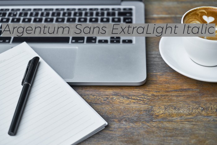 Argentum Sans ExtraLight Italic Font examples