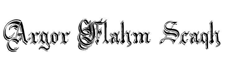Argor Flahm Scaqh  Free Fonts Download