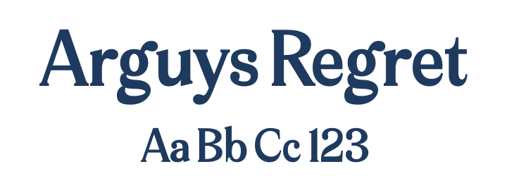 Arguys Regret Font Preview
