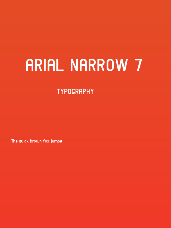 Arial Narrow 7 Poster