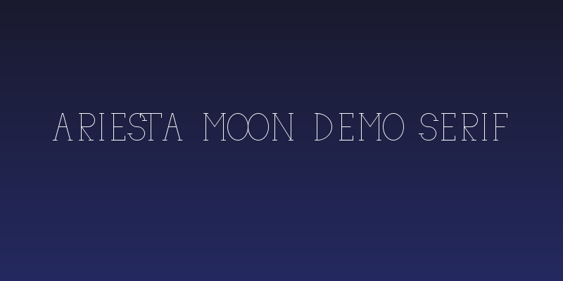 Ariesta Moon Demo Serif Social Header