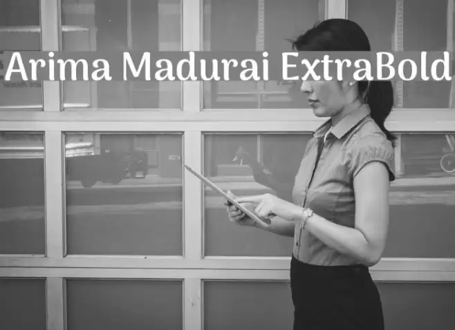 Arima Madurai ExtraBold Polices examples
