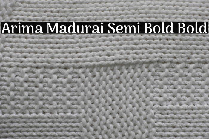 Arima Madurai Semi Bold Bold Example 2