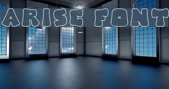 Arise Font examples