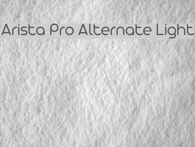 Arista Pro Alternate Light Font examples