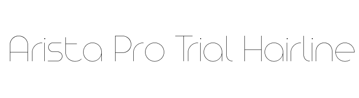 Arista Pro Trial Hairline Font