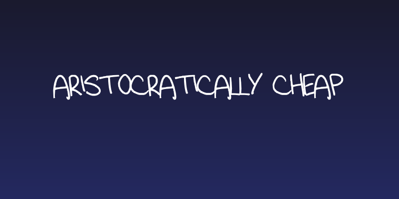 Aristocratically Cheap Social Header