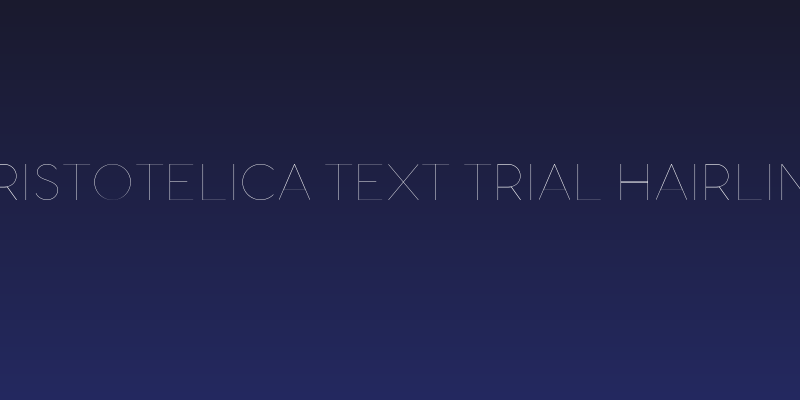 Aristotelica Text Trial Hairline Social Header
