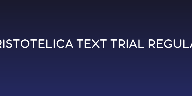 Aristotelica Text Trial Regular Social Header