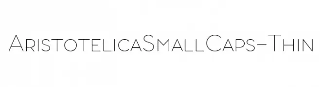 AristotelicaSmallCaps-Thin  Fuentes Gratis Descargar