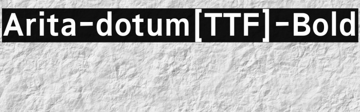 Arita-dotum[TTF]-Bold Example 3