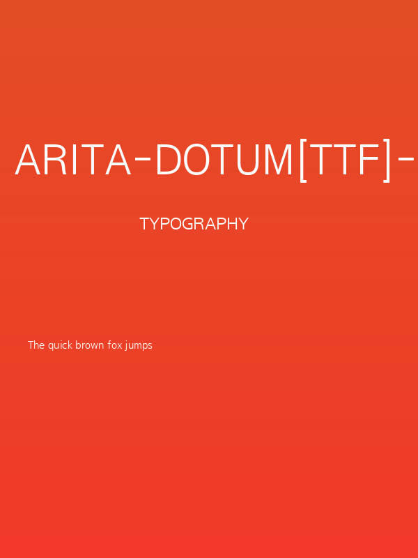 Arita-dotum[TTF]-Medium Poster